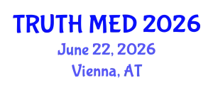 Forensic Medicine Conference (TRUTH MED) June 22, 2026 - Vienna, Austria