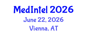 Global Medical Intelligence Conference (MedIntel) June 22, 2026 - Vienna, Austria