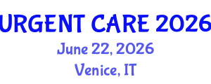 Emergency Medicine Conference (URGENT CARE) June 22, 2026 - Venice, Italy