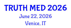 Forensic Medicine Conference (TRUTH MED) June 22, 2026 - Venice, Italy