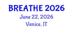 Pulmonology Conference (BREATHE) June 22, 2026 - Venice, Italy