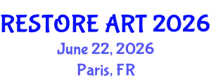 Plastic, Reconstructive and Aesthetic Surgery Conference (RESTORE ART) June 22, 2026 - Paris, France