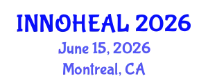 Pioneering Medical Futures Summit (INNOHEAL) June 15, 2026 - Montreal, Canada