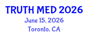 Forensic Medicine Conference (TRUTH MED) June 15, 2026 - Toronto, Canada