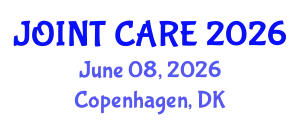 Orthopedics Conference (JOINT CARE) June 08, 2026 - Copenhagen, Denmark