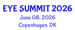 Cataract Conference (EYE SUMMIT) June 08, 2026 - Copenhagen, Denmark