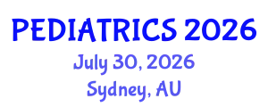 Pediatrics Conference (PEDIATRICS) July 30, 2026 - Sydney, Australia