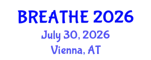 Pulmonology Conference (BREATHE) July 30, 2026 - Vienna, Austria