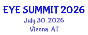 Cataract Conference (EYE SUMMIT) July 30, 2026 - Vienna, Austria