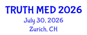 Forensic Medicine Conference (TRUTH MED) July 30, 2026 - Zurich, Switzerland