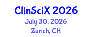 Clinical Sciences Exchange (ClinSciX) July 30, 2026 - Zurich, Switzerland