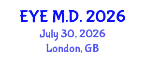 Ophthalmology Conference (EYE M.D.) July 30, 2026 - London, United Kingdom
