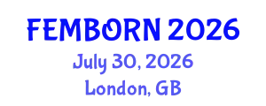 Gynecology and Obstetrics Conference (FEMBORN) July 30, 2026 - London, United Kingdom