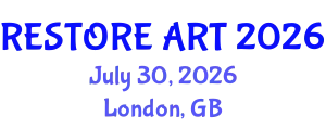 Plastic, Reconstructive and Aesthetic Surgery Conference (RESTORE ART) July 30, 2026 - London, United Kingdom
