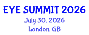 Cataract Conference (EYE SUMMIT) July 30, 2026 - London, United Kingdom