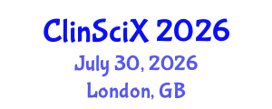 Clinical Sciences Exchange (ClinSciX) July 30, 2026 - London, United Kingdom