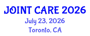 Orthopedics Conference (JOINT CARE) July 23, 2026 - Toronto, Canada