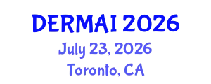 Dermatology Conference (DERMAI) July 23, 2026 - Toronto, Canada