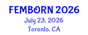 Gynecology and Obstetrics Conference (FEMBORN) July 23, 2026 - Toronto, Canada