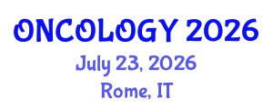 Oncology Conference (ONCOLOGY) July 23, 2026 - Rome, Italy