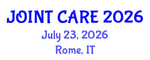 Orthopedics Conference (JOINT CARE) July 23, 2026 - Rome, Italy