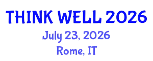 Psychiatry Conference (THINK WELL) July 23, 2026 - Rome, Italy