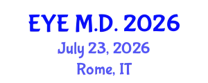 Ophthalmology Conference (EYE M.D.) July 23, 2026 - Rome, Italy