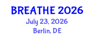 Pulmonology Conference (BREATHE) July 23, 2026 - Berlin, Germany
