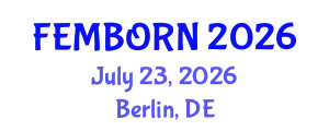 Gynecology and Obstetrics Conference (FEMBORN) July 23, 2026 - Berlin, Germany