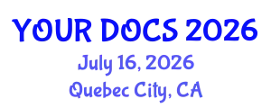Family Medicine Conference (YOUR DOCS) July 16, 2026 - Quebec City, Canada