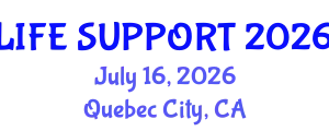 Critical Care Medicine Conference (LIFE SUPPORT) July 16, 2026 - Quebec City, Canada