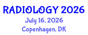 Radiology Conference (RADIOLOGY) July 16, 2026 - Copenhagen, Denmark