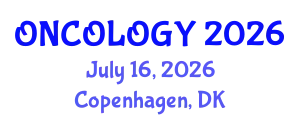 Oncology Conference (ONCOLOGY) July 16, 2026 - Copenhagen, Denmark