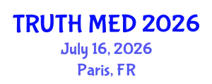 Forensic Medicine Conference (TRUTH MED) July 16, 2026 - Paris, France