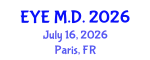 Ophthalmology Conference (EYE M.D.) July 16, 2026 - Paris, France
