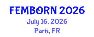 Gynecology and Obstetrics Conference (FEMBORN) July 16, 2026 - Paris, France