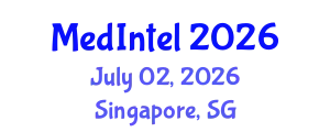 Global Medical Intelligence Conference (MedIntel) July 02, 2026 - Singapore, Singapore
