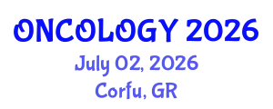 Oncology Conference (ONCOLOGY) July 02, 2026 - Corfu, Greece