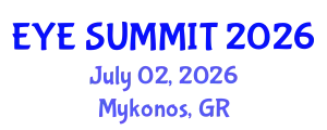 Cataract Conference (EYE SUMMIT) July 02, 2026 - Mykonos, Greece