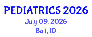 Pediatrics Conference (PEDIATRICS) July 09, 2026 - Bali, Indonesia