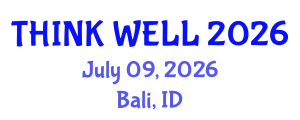 Psychiatry Conference (THINK WELL) July 09, 2026 - Bali, Indonesia