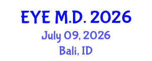 Ophthalmology Conference (EYE M.D.) July 09, 2026 - Bali, Indonesia