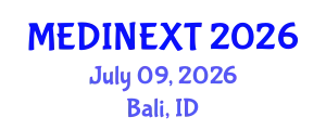 Frontiers in Medicine and Health Care Conference (MEDINEXT) July 09, 2026 - Bali, Indonesia
