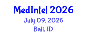 Global Medical Intelligence Conference (MedIntel) July 09, 2026 - Bali, Indonesia