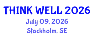 Psychiatry Conference (THINK WELL) July 09, 2026 - Stockholm, Sweden