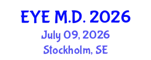 Ophthalmology Conference (EYE M.D.) July 09, 2026 - Stockholm, Sweden