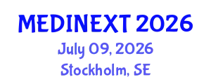 Frontiers in Medicine and Health Care Conference (MEDINEXT) July 09, 2026 - Stockholm, Sweden