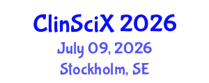 Clinical Sciences Exchange (ClinSciX) July 09, 2026 - Stockholm, Sweden