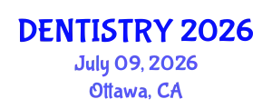 Dentistry Conference (DENTISTRY) July 09, 2026 - Ottawa, Canada