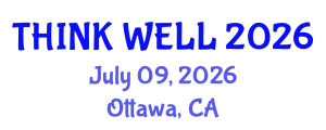 Psychiatry Conference (THINK WELL) July 09, 2026 - Ottawa, Canada